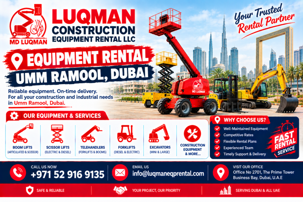 Equipment rental for industrial and commercial projects in Umm Ramool Dubai